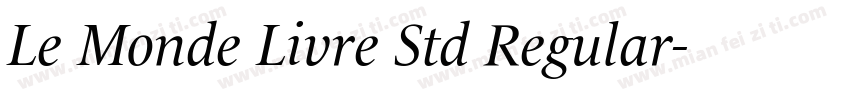 Le Monde Livre Std Regular字体转换